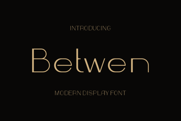 Betwen Typeface Review: A Slim Sans Serif for Modern Campaign Design
