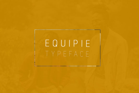 Equipie Typeface: A Modern Sans Serif for Digital Branding