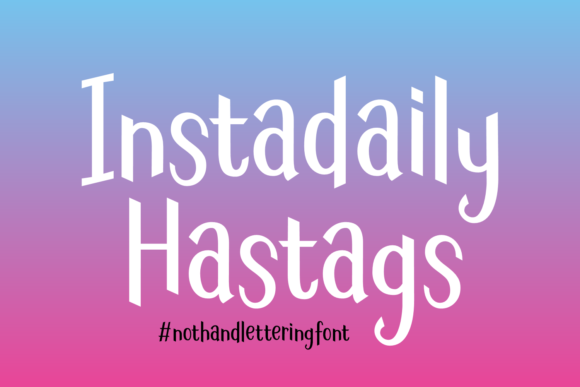 Instadaily Hastags: A Creative Font for Bold Brand Identity