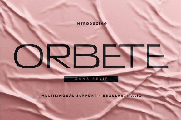 Orbete: A Designer’s Honest Review of This Modern Sans Serif