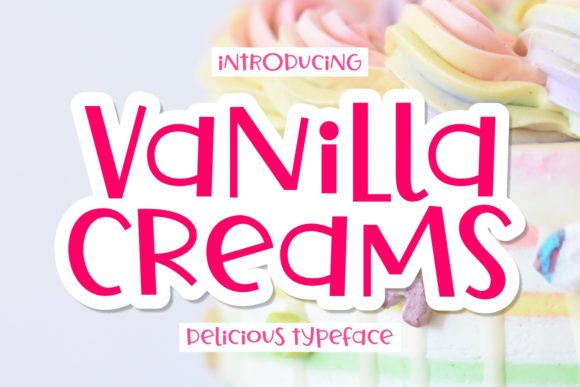 Vanilla Creams: A Playful Sans Serif for Modern Editorial Design